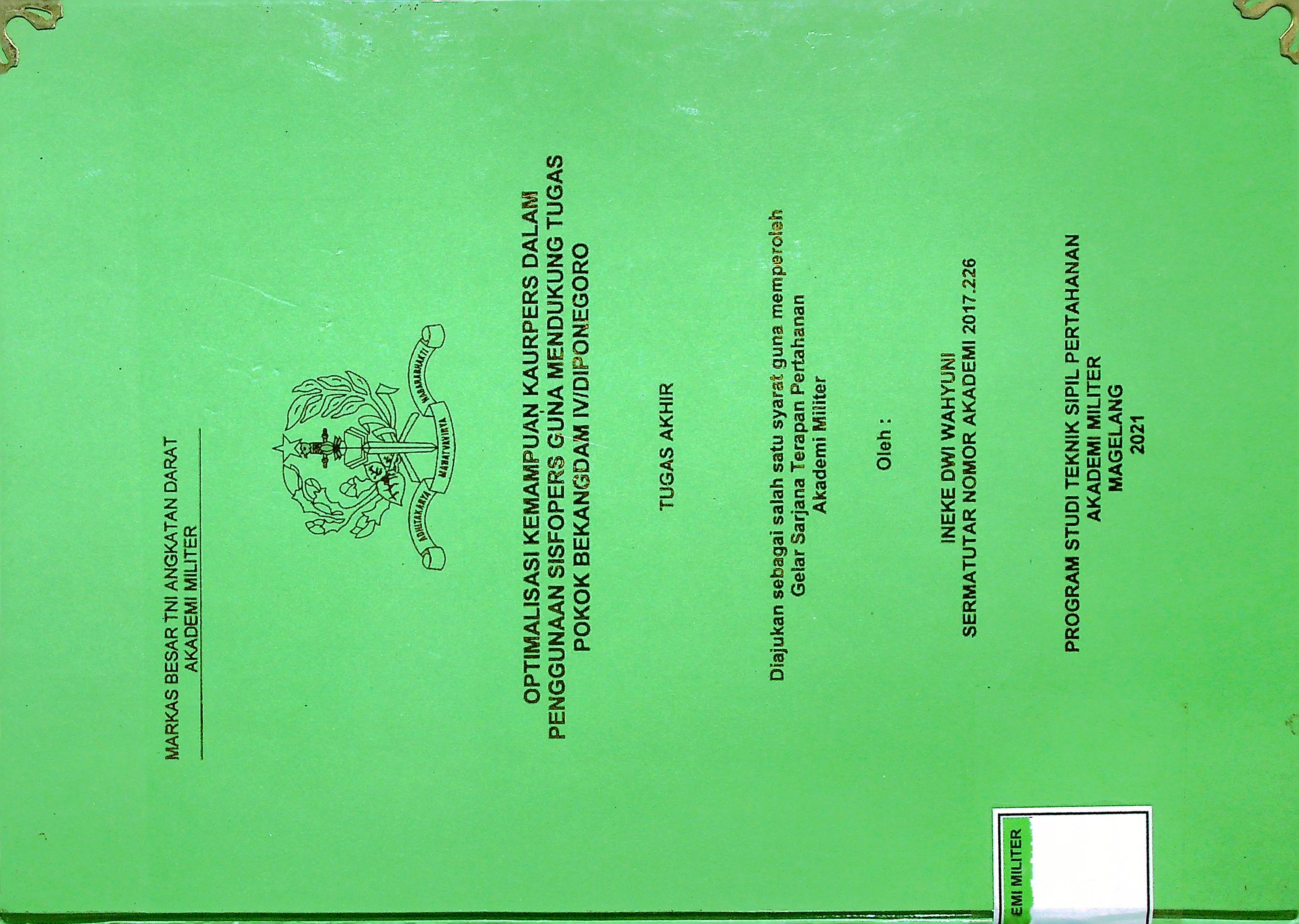 OPTIMALISASI KEMAMPUAN KAURPERS DALAM PENGGUNAAN SISFOPERS GUNA MENDUKUNG TUGAS POKOK BEKANGDAM IV/DIPONEGORO